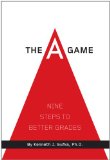 A Game : Nine Steps to Better Grades cover art