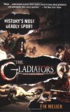 Gladiators History's Most Deadly Sport cover art