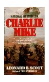 Charlie Mike A Novel 1988 9780345344021 Front Cover