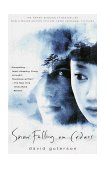 Snow Falling on Cedars A Novel (PEN/Faulkner Award) 1995 9780679764021 Front Cover