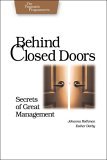 Behind Closed Doors Secrets of Great Management cover art