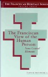 Franciscan View of the Human Person Some Central Elements cover art