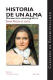 Historia de un Alma Manuscritos Autobiograficos de Santa Teresa de Lisieux  9781586179021 Front Cover
