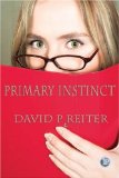 Primary Instinct 2009 9781921479021 Front Cover