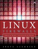 Linux Firewalls: Enhancing Security with Nftables and Beyond 