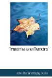 Transrhenane Memoirs: 2008 9780554534022 Front Cover