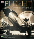 Flight 100 Years of Aviation 2007 9780756619022 Front Cover