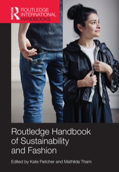Routledge Handbook of Sustainability and Fashion  9781134083022 Front Cover