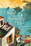 I Lived on Butterfly Hill  9781416994022 Front Cover