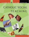Catholic Social Teaching Learning and Living Justice cover art