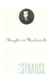 Thoughts on Machiavelli 