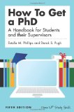 How to Get a PhD A Handbook for Students and Their Supervisors cover art