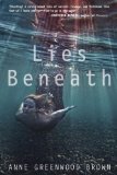 Lies Beneath 2013 9780385742023 Front Cover