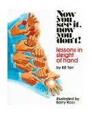 Now You See It, Now You Don't! Lessons in Sleight of Hand 1976 9780394722023 Front Cover
