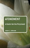Atonement: a Guide for the Perplexed  9780567254023 Front Cover