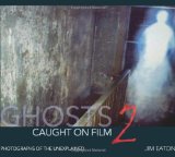 Ghosts Caught on Film 2 2009 9780715332023 Front Cover