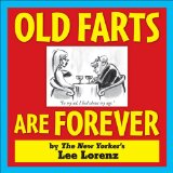 Old Farts Are Forever 2009 9780740785023 Front Cover
