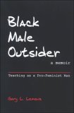 Black Male Outsider Teaching as a Pro-Feminist Man cover art