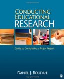 Conducting Educational Research Guide to Completing a Major Project cover art
