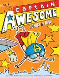 Captain Awesome Takes a Dive 2012 9781442442023 Front Cover