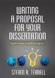Writing a Proposal for Your Dissertation: Guidelines and Examples  9781462523023 Front Cover