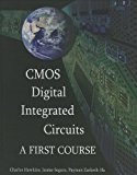 CMOS Digital Integrated Circuits A First Course  9781613530023 Front Cover