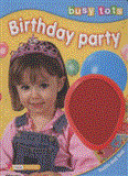 Birthday Party 2008 9781846967023 Front Cover