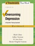 Overcoming Depression A Cognitive Therapy Approach