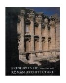 Principles of Roman Architecture 
