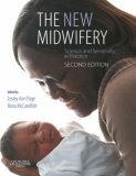 New Midwifery Science and Sensitivity in Practice 2nd 9780443100024 Front Cover