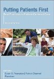 Putting Patients First Best Practices in Patient-Centered Care 2nd 9780470377024 Front Cover