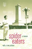 Spider Eaters A Memoir cover art