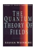 Quantum Theory of Fields Modern Applications  9780521550024 Front Cover