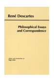 Descartes: Philosophical Essays and Correspondence 