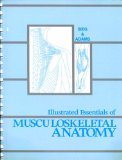 Illustrated Essentials of Musculoskeletal Anatomy 3rd 9780935157024 Front Cover