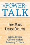 Power of Talk How Words Change Our Lives cover art