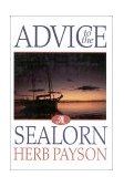 Advice to the Sealorn 1998 9781574090024 Front Cover