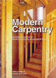 Modern Carpentry Building Construction Details in Easy-to-Understand Form 10th 9781590702024 Front Cover