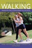 Pedometer Walking Stepping Your Way to Health, Weight Loss, and Fitness 2006 9781592287024 Front Cover