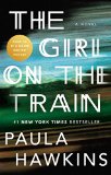 Girl on the Train A Novel  9781594634024 Front Cover