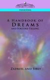 Handbook of Dreams and Fortune-Telling 2005 9781596052024 Front Cover