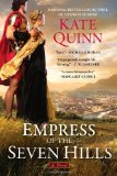 Empress of the Seven Hills 2012 9780425242025 Front Cover