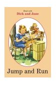 Dick and Jane: Jump and Run  cover art