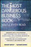 Most Dangerous Business Book You'll Ever Read  9780470888025 Front Cover
