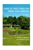 Insects That Feed on Trees and Shrubs 2nd 9780801426025 Front Cover
