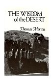 Wisdom of the Desert 1970 9780811201025 Front Cover