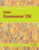 Adobeï¿½ Dreamweaverï¿½ CS6 Illustrated with Online Creative Cloud Updates  cover art