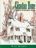 Canadian Home From Cave to Electronic Cocoon 1994 9781550022025 Front Cover