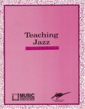 Teaching Jazz A Course of Study cover art