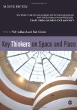 Key Thinkers on Space and Place 